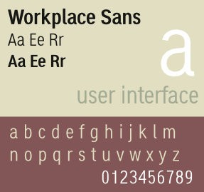 [Workplace Sans]